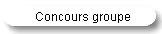 Concours groupe