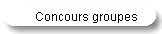 Concours groupes