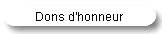 Dons d'honneur