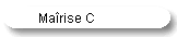 Ma�rise C